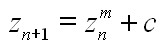 Standard Mandelbrot/Julia formula